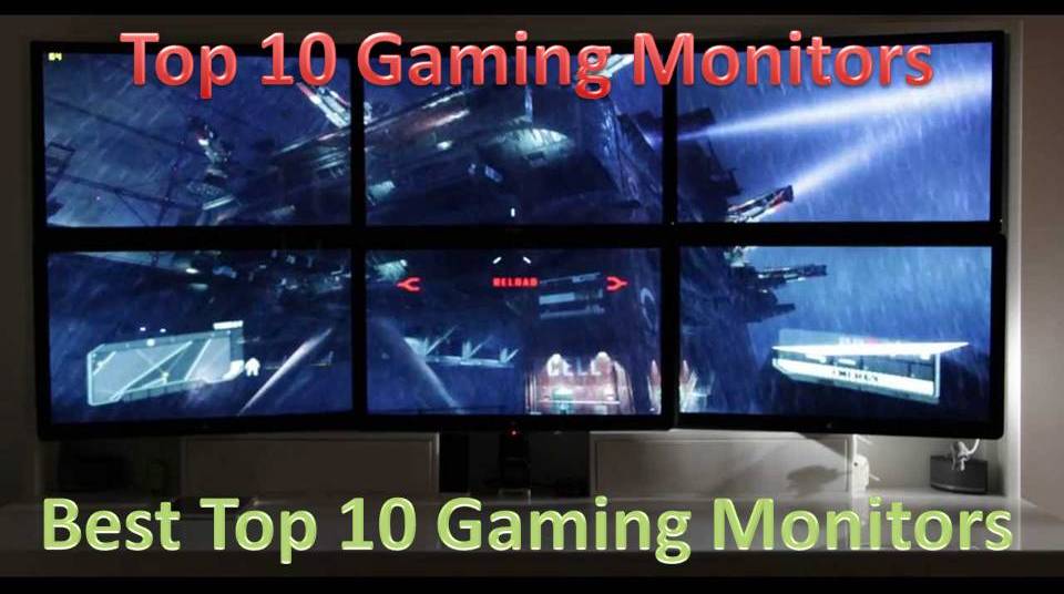 Best Top 10 Gaming Monitors